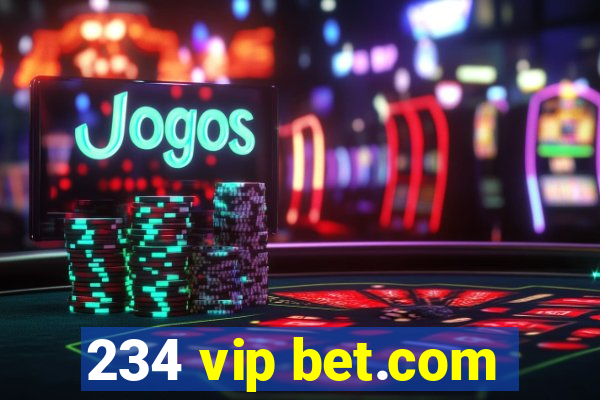 234 vip bet.com